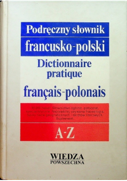 Podręczny słownik francusko polski A Ż