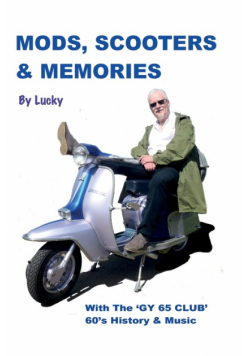 Mods, Scooters &  Memories