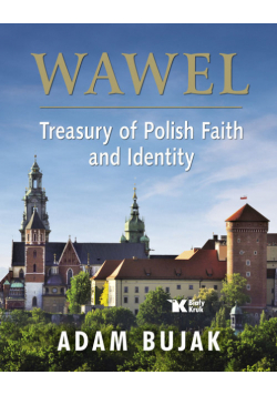 Wawel Skarbiec wiary i polskości wersja angielska