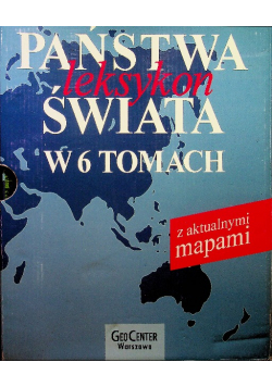 Państwa Świata leksykon tom 1 do 6