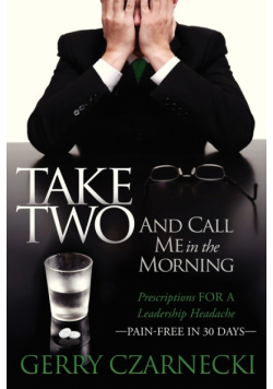 Take Two And Call Me in the Morning