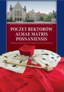 Poczet rektorów Almae Matris Posnaniensis