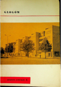 Głogów zeszyty lubuskie