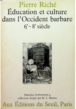 Education et culture dans l Occident barbare