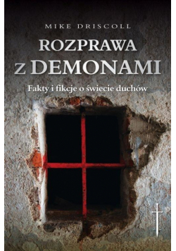 Rozprawa z demonami. Jak rozeznać: opętanie czy...