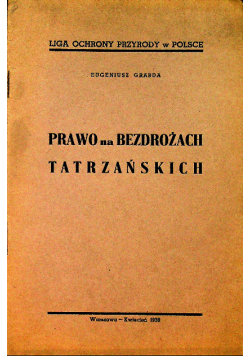 Prawo na bezdrożach tatrzańskich 1938 r.