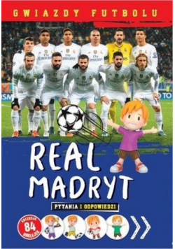 Gwiazdy futbolu: Real Madryt