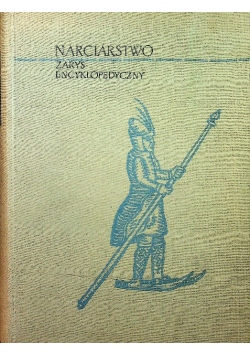Narciarstwo Zarys encyklopedyczny