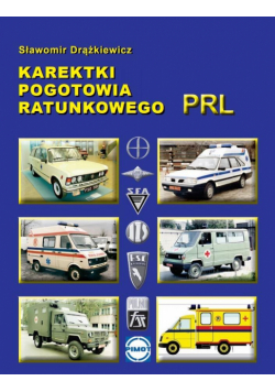 Karetki pogotowia ratunkowego PRL