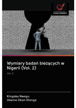 Wymiary badań bieżących w Nigerii (Vol. 2)