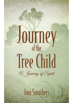 Journey of the Tree Child