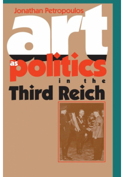 Art As Politics in the Third Reich