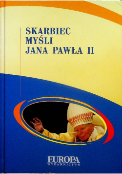 Skarbiec myśli Jana Pawła II