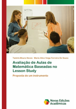 Avaliação de Aulas de Matemática Baseadas no Lesson Study