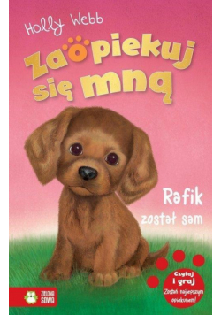 Zaopiekuj się mną. Rafik został sami w.2021