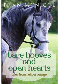 Bare Hooves and Open Hearts