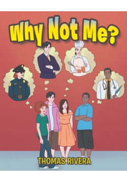 Why Not Me?