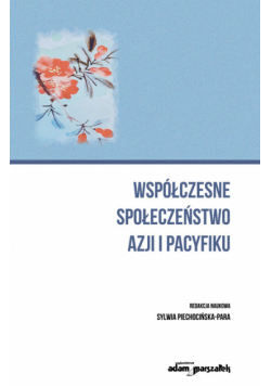 Współczesne społeczeństwo Azji i Pacyfiku