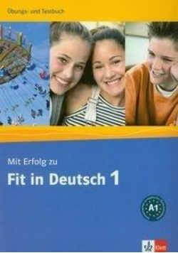 Mit Erfolg zu Fit in Deutsch A1 UT LEKTORKLETT