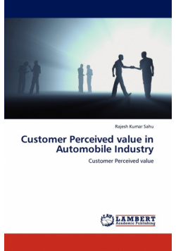 Customer Perceived value in Automobile Industry