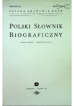Polski Słownik Biograficzny Tom XXXVI / 4 Zeszyt 151