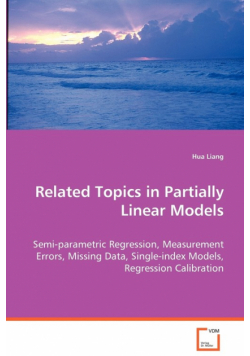 Related Topics in Partially Linear Models