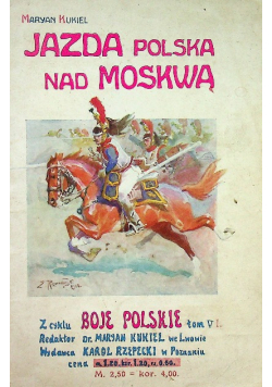 Jazda Polska nad Moskwą 1919 r