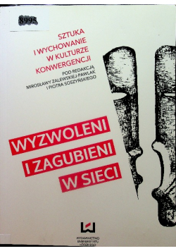 Sztuka i wychowanie w kulturze konwer354gencji