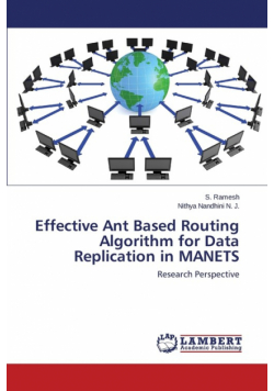 Effective Ant Based Routing Algorithm for Data Replication in MANETS