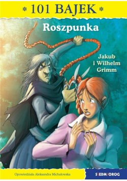 101 bajek. Roszpunka