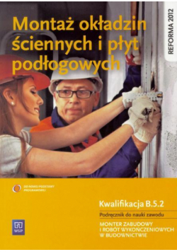 Montaż okł. ścien. i płyt podł. Kwal. B.5.2 WSiP