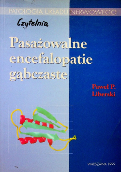 Pasażowalne encefalopatie gąbczaste