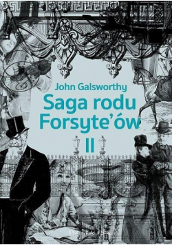 Saga rodu Forsyte'ów T.2 Babie lato jednego.. DL
