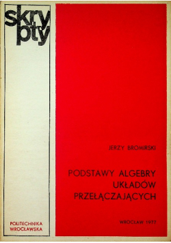 Podstawy Algebry Układów Przełączających