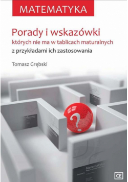 Matematyka. Porady i wskazówki OE