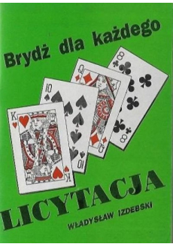 Brydż dla każdego licytacja