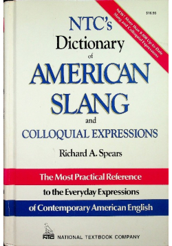 NTCs Dictionary of American Slang and Colloquial Expressions
