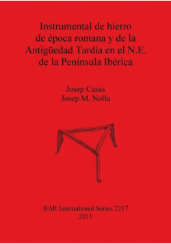 Instrumental de hierro de época romana y de la Antigüedad Tardía en el N.E. de la Península Ibérica