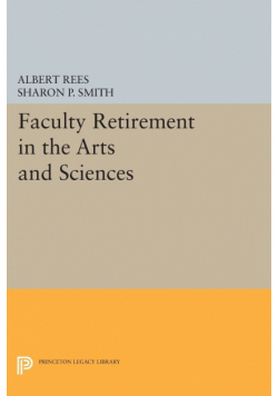 Faculty Retirement in the Arts and Sciences