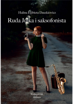 Ruda Julka i saksofonista
