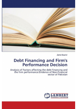 Debt Financing and Firm's Performance Decision