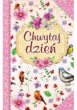 Chwytaj dzień