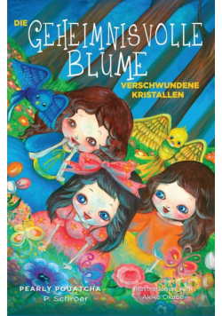 Die geheimnisvolle Blume