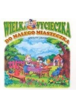 Wielka wycieczka do małego miasteczka Skrzat