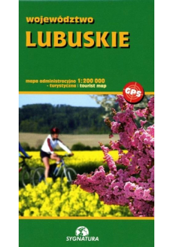 Mapa tur. Województwo lubuskie 1:200 000