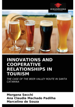 Innovations And Cooperative Relationships In Tourism