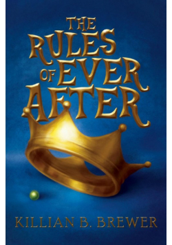 The Rules of Ever After