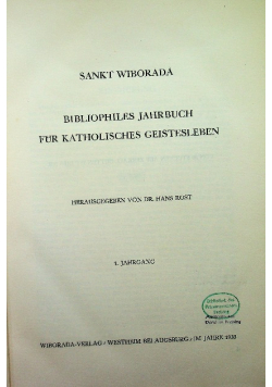 Sankt Wiborada Bibliophiles Jahrbuch fur katholisches Geistesleben Jahrgang 1 1933 r.