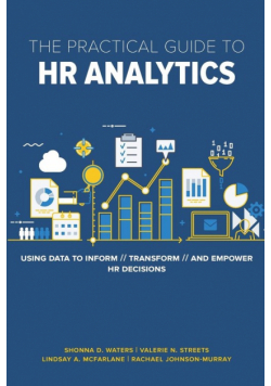 The Practical Guide to HR Analytics