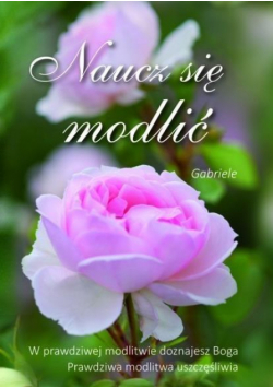 Naucz się modlić